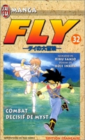 Fly, tome 32 - Combat décisif de Myst