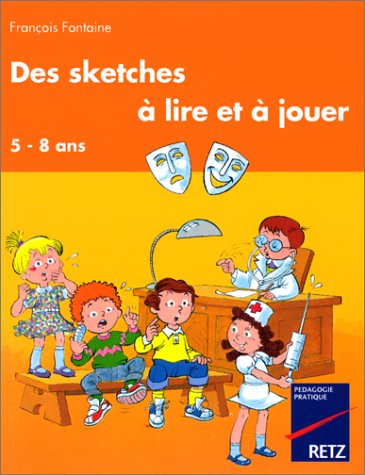 couverture de : Des sketches &agrave; lire et &agrave; jouer