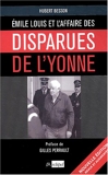 Émile Louis - L'Affaire des disparues de l'Yonne