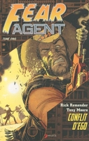Fear Agent, Tome 5
