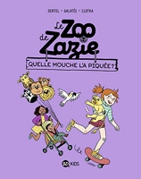 Le zoo de Zazie, Tome 02 - Quelle mouche l'a piquée ?