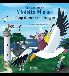 Aventure De Violette Mirgue T7 Coup De Coeur En Bretagne