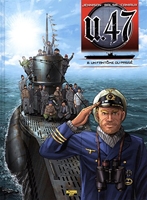 U-47 - Tome 8 - Un fantôme du passé - Zephyr - 02/10/2015