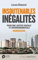 Insoutenables inégalités - Pour une justice sociale et environnementale