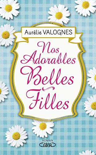 En voiture, Simone !: réédition de Nos adorables belles filles (French  Edition)