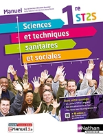 Sciences et techniques sanitaires et sociales 1re ST2S (Manuel Réflexe) Livre + licence élève 2021 - 1ère ST2S (Manuel)