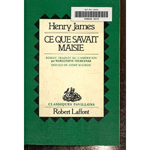 Ce Que Savait Maisie, Henry James - les Prix d'Occasion ou Neuf