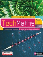 Mathématiques - 1re STI2D (Enseignement commun et de spécialité)