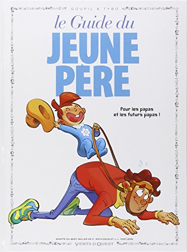 couverture de : Le guide du jeune p&egrave;re