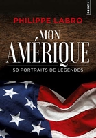 Mon Amérique - 50 Portraits De Légendes