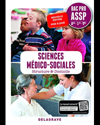 Sciences Médico-Sociales (SMS) 2de, 1re, Tle Bac Pro ASSP (2018)