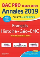 Annales Bac 2019 Français Hist-Geo Bac Pro