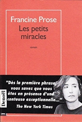 Les petits miracles de Francine Prose