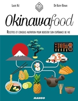 Okinawa Food - Recettes et conseils nutrition pour booster son espérance de vie