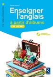 Enseigner l'anglais à partir d'albums CM1-CM2 (+ CD-Rom)