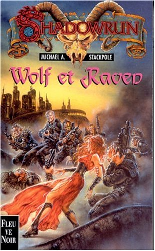 Wolf et Raven, Michael Stackpole - les Prix d'Occasion ou Neuf
