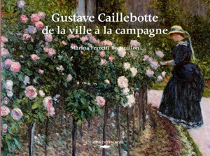 Gustave Caillebotte De La Ville A La Campagne de FERRETTI BOCQUILLON Marin