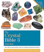 The Crystal Bible, Volume 3 - Godsfield Bibles