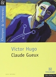 Claude Gueux de Victor Hugo by Brighelli (2000-07-07) - Magnard - 07/07/2000