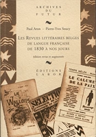 Les revues litteraires belges de langue francaise de 1830 a nos jours