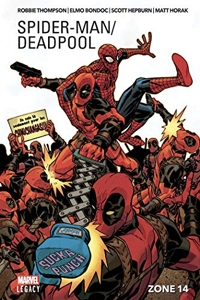 Spider-Man/Deadpool T02 - Zone 14 de Robbie Thompson