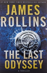 The Last Odyssey - A Thriller de James Rollins