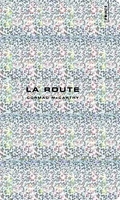 La Route (collector 2010)