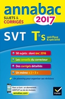 Annales Annabac 2017 SVT Tle S - Sujets et corrigés du bac Terminale S