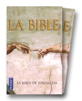 La Bible de Jérusalem (traduit sous la direction de l'école biblique de Jérusalem)