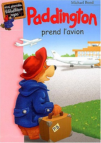 couverture de : Paddington prend l'avion
