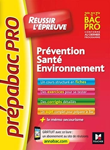 PrepabacPro - Réussir l'épreuve - PSE - Prévention Santé Environnement - Révision et entraînement de Sylvie Crosnier