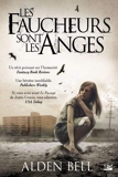 Les faucheurs sont les anges by Alden Bell(2012-04-20) - Bragelonne - 01/01/2012