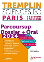 Tremplin Sciences Po Paris, Bordeaux, Grenoble 2024 - Dossier Parcoursup + Oral (2024)