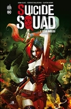 Suicide Squad - Tome 1 - Têtes brûlées - Format Kindle - 7,99 €