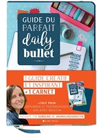 Guide du parfait Daily Bullet - 1 Guide Créatif Et Inspirant + 1 Carnet