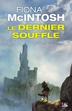 Le Dernier Souffle, T1 - Le Don
