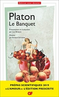 Le Banquet - Prépas scientifiques 2018-2019 - Edition prescrite - Thème philosophie