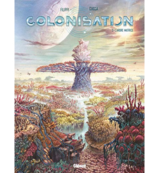 Colonisation Tome 3