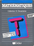 Mathematiques classes de terminales c, e - Algegre [sic] et géometrie