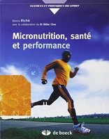 Micronutrition, santé et performance - Comprendre ce qu'est vraiment la micronutrition