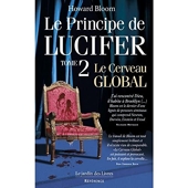 Le Principe de Lucifer, tome 2 - Le Cerveau global