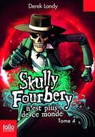Skully Fourbery N'Est Plus De Ce Monde