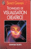 Techniques de visualisation créatrice - J'ai lu - 29/01/2001