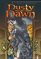 Dusty Dawn, tome 3 - L'Ecole des désactivateurs