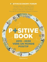P+sitive Book - 2015-2030 Vers un monde positif