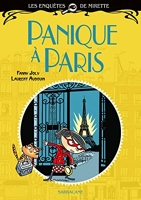 Les enquêtes de Mirette - Panique à Paris - Edition premières lectures