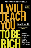 I Will Teach You To Be Rich (2nd Edition) No guilt, no excuses - just a 6-week programme that works - now a major Netflix series