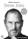 Steve Jobs - Livre audio 2 CD MP3 - 674 Mo + 591 Mo (op) de Isaacson. Walter (2012) CD