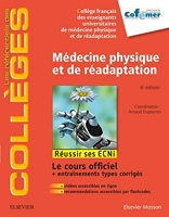 Médecine physique et de réadaptation - Réussir les ECNi