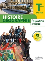 Histoire Géographie Terminale Bac Pro - Livre élève Grand format - Ed.2014